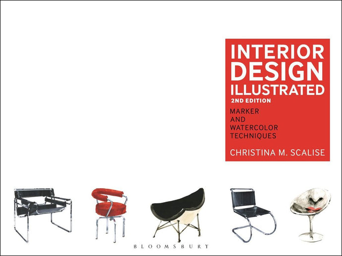 Interior Design Illustrated 2nd edition by Christina M. Scalise 9781609019174 *76c [ZZ]