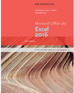 *PRE-ORDER 5-7 BUSINESS DAYS* New Perspectives Microsoft Office 365 & Excel 2016 Intermediate by Carol DesJardins 9781305880412 *FINAL SALE*