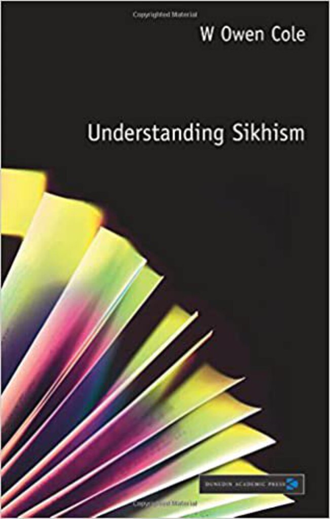 Understanding Sikhism by W Owen Cole 9781903765159 (USED:GOOD) *A67 [ZZ]