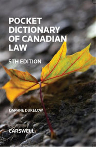 Pocket Dictionary of Canadian Law 5th edition by Dukelow 9780779836888 (USED:VERYGOOD) *63c