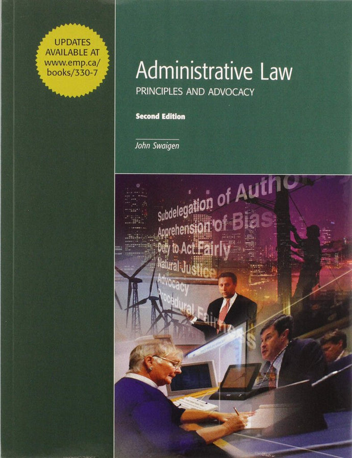 Administrative Law 2nd Edition John Swaigen 9781552393307 (USED:ACCEPTABLE; may contain highlights/writing) *AVAILABLE FOR NEXT DAY PICK UP *Z131 [ZZ]