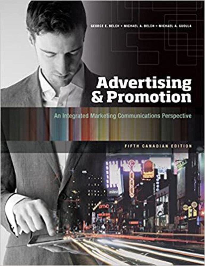 Advertising and Promotion 5th Canadian Edition by George Edward Belch 9780070891302 (USED:GOOD) *AVAILABLE FOR NEXT DAY PICK UP *Z116 [ZZ]