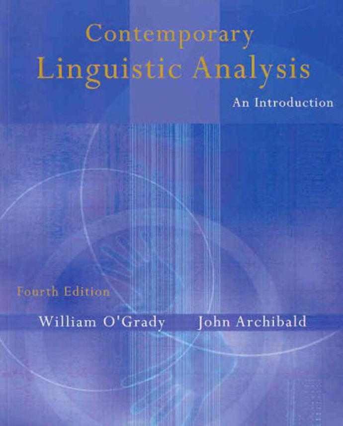 Contemporary linguistic analysis 4th Edition by William O'Grady 9780201478129 (USED:GOOD:some wear) *A74