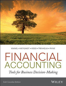 Financial Accounting 6th Canadian Edition by Paul D. Kimmel 9781118644942 (USED:GOOD) *A77
