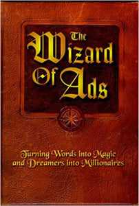 The wizard of ads by Roy H. Williams 9781885167293 (USED:GOOD) *A73