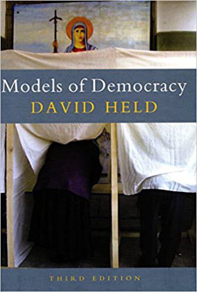 Models of Democracy 3rd Edition by David Held 9780804754729 (USED:GOOD;minor liquid damage) *AVAILABLE FOR NEXT DAY PICK UP* *Z234 [ZZ]