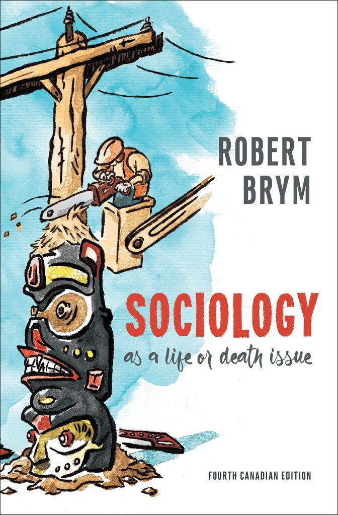 Sociology As a Life Or Death Issue 4th Canadian Edition 9780176700041 *AVAILABLE FOR NEXT DAY PICK UP* *Z64 [ZZ]