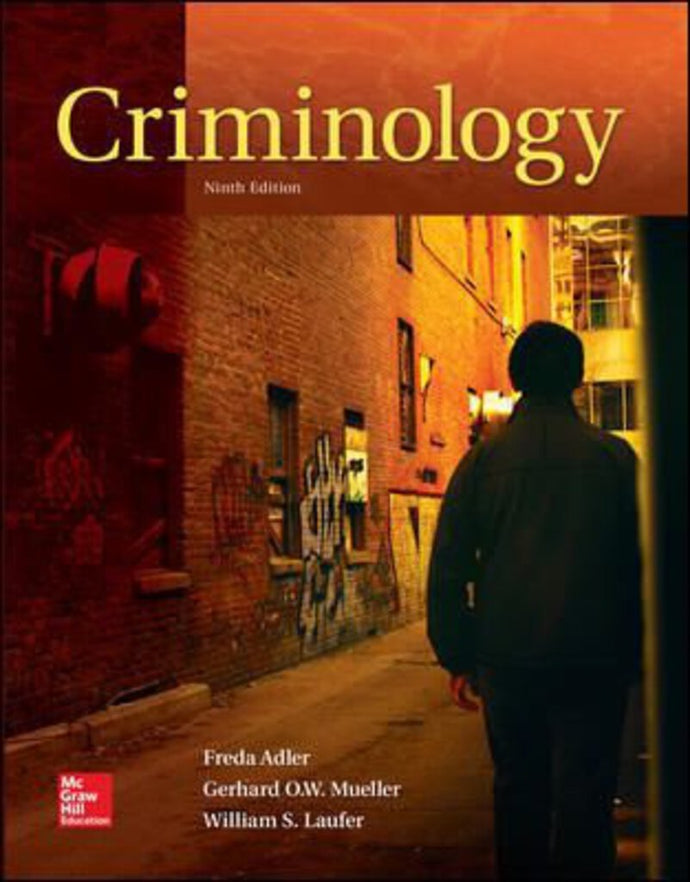 Criminology 9th edition by Freda Adler LOOSELEAF 9780078140969 (USED:GOOD) [ZZ]