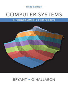 *PRE-ORDER, APPROX 1 WEEK* Computer Systems A Programmer's Perspective 3rd Edition by David R. O'Hallaron 9780134092669 *118b