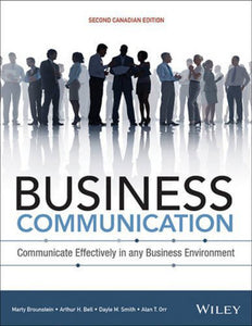 Business Communication 2nd Canadian Edition By Brounstein 9781118729991 *75b [ZZ]