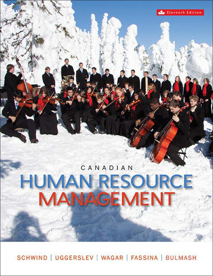 Canadian Human Resource Management 11th edition Text only by Schwind 9781259087622 (USED:ACCEPTABLE:shows wear) *AVAILABLE FOR NEXT DAY PICK UP* *Z101 [ZZ]