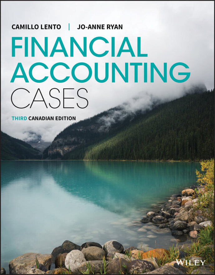 Financial Accounting Cases 3rd Canadian edition by Camillo Lento 9781119594642 (USED:ACCEPTABLE; markings top) *74e