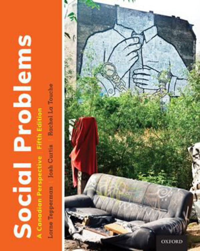 Social Problems 5th Canadian edition by Lorne Tepperman 9780199032785 *93b [ZZ]