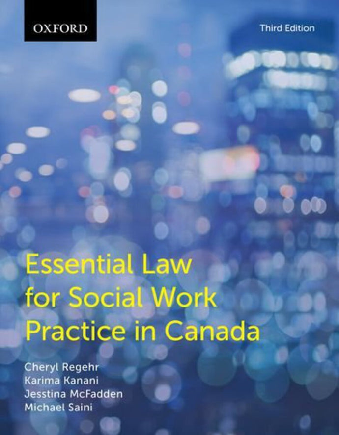 *PRE-ORDER, APPROX 3-5 BUSINESS DAYS* Essential Law for Social Work Practice in Canada 3rd edition by Cheryl Regehr 9780199011803 *28a