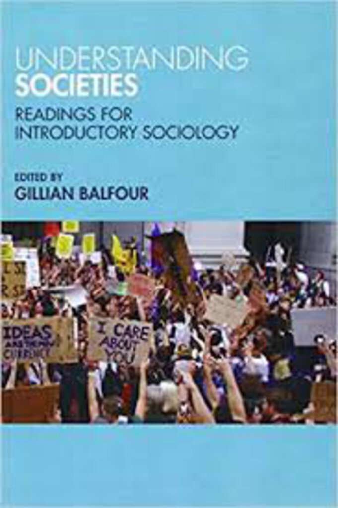 Understanding Societies by Gillian Balfour 9781552665367 (USED:ACCEPTABLE:highlights) *Z58 [ZZ]
