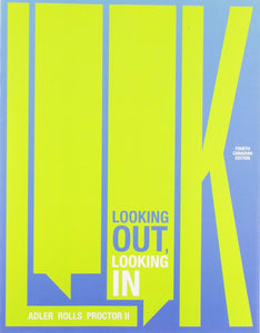 Look Looking Out Looking In 4th edition by Ronald Adler 9780176870980 *117b [ZZ]