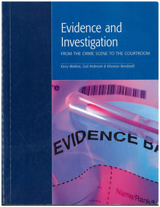 Evidence and Investigation by Gail Anderson & Vincenzo Rondinelli Kerry Watkins 9781552393772 (USED:GOOD) *AVAILABLE FOR NEXT DAY PICK UP* *Z257 [ZZ]