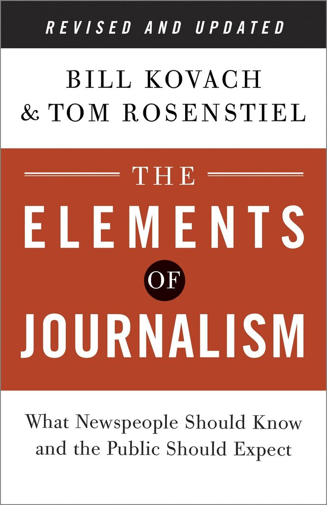 The Elements of Journalism Revised and Updated 3rd Edition by Bill Kovach 9780804136785 (USED:VERYGOOD) *48ab