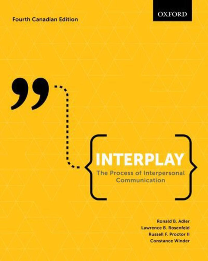 Interplay 4th Canadian Edition by Ronald B. Adler 9780199009626 (USED:ACCEPTABLE; shows wear, liquid damage) *AVAILABLE FOR NEXT DAY PICK UP* *Z89