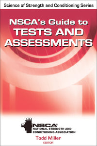 Nsca's Guide to Tests and Assessments by Miller 9780736083683 *130h