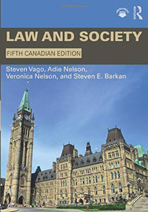 Law and Society 5th Canadian edition by Steven Vago 9781138215818 (USED:GOOD)