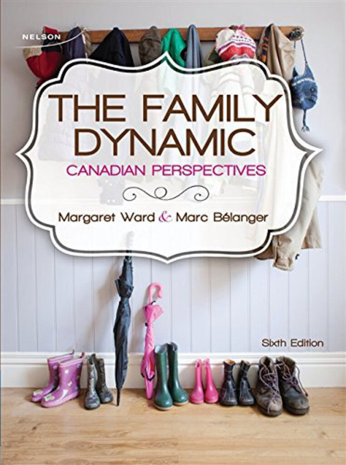 Family Dynamic 6th Edition by Margaret Ward 9780176660871 (USED:GOOD;cosmetic wear) *AVAILABLE FOR NEXT DAY PICK UP* *Z230 [ZZ]