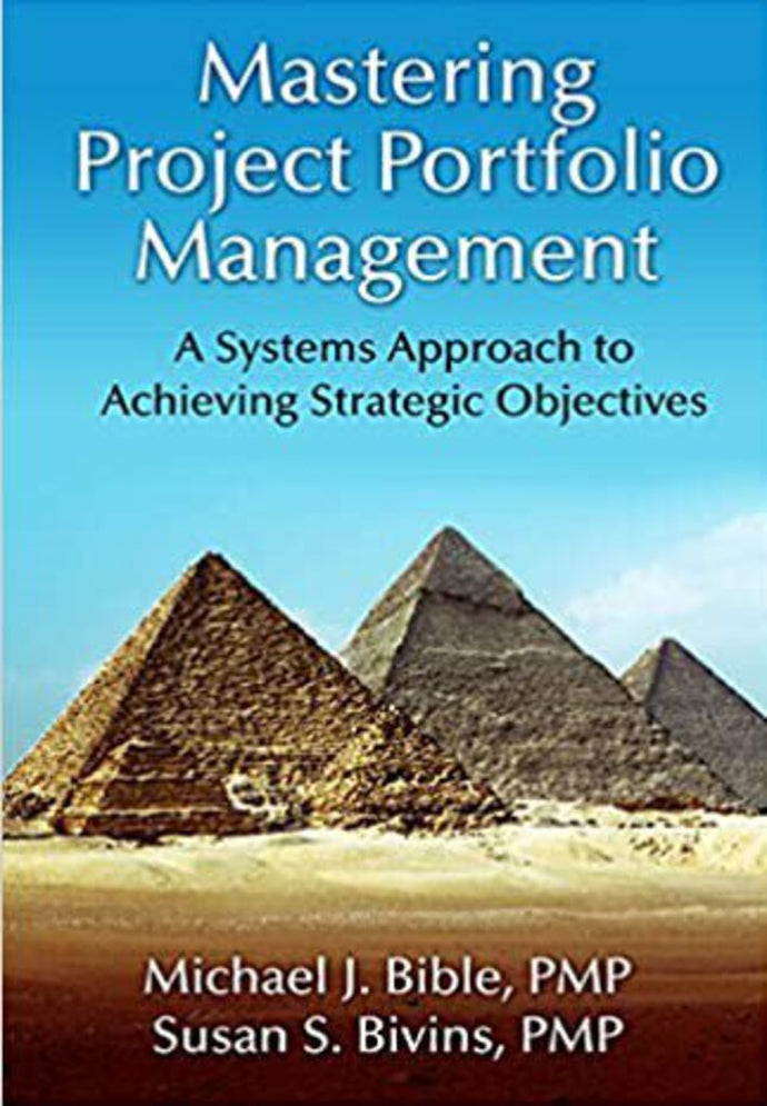 Mastering project portfolio management by Michael J. Bible 9781604270662 *73a