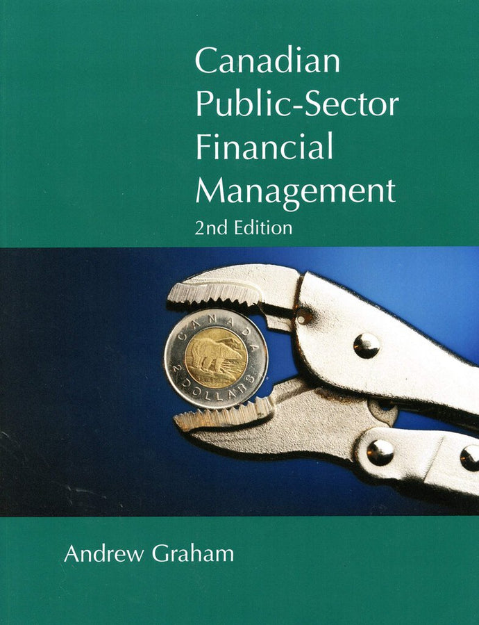 Canadian Public-Sector Financial Management 2nd Edition by Andrew Graham 9781553394266 (USED:GOOD) *68b