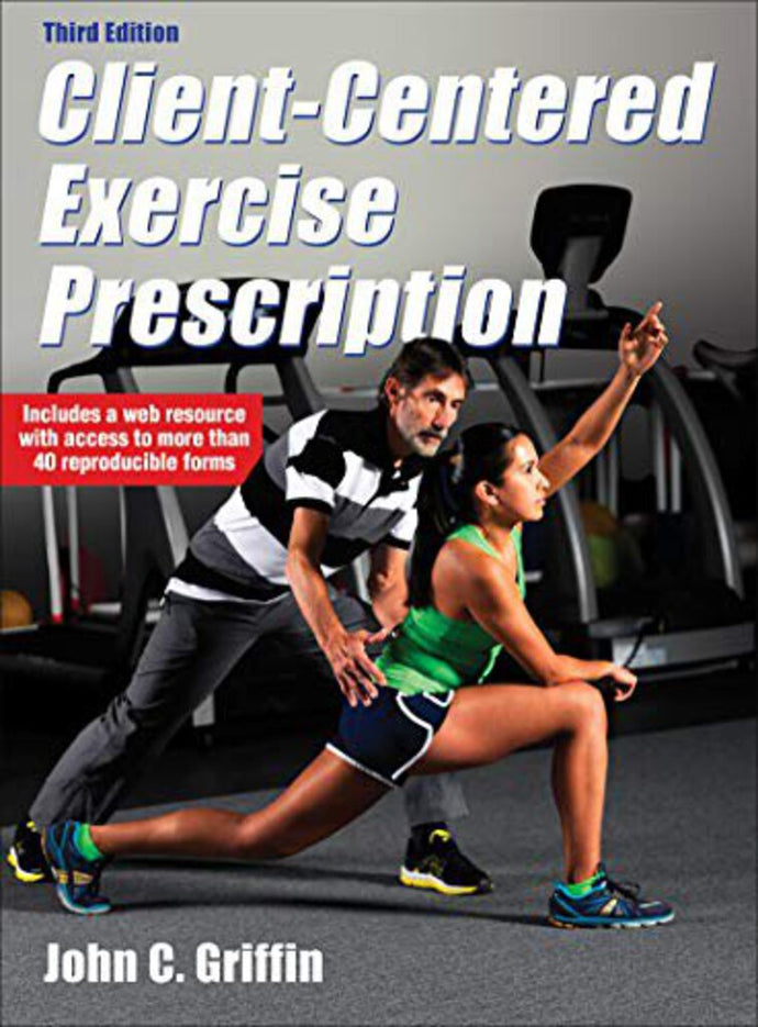 Client Centered Exercise Prescription 3rd Edition 9781450453325 *A73