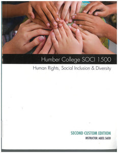 Human Rights Social Inclusion SOCI1500 HLAK 2nd Custom Edition 9780176891800 (USED:ACCEPTABLE;highlights,shows wear) *AVAILABLE FOR NEXT DAY PICK UP* *Z234