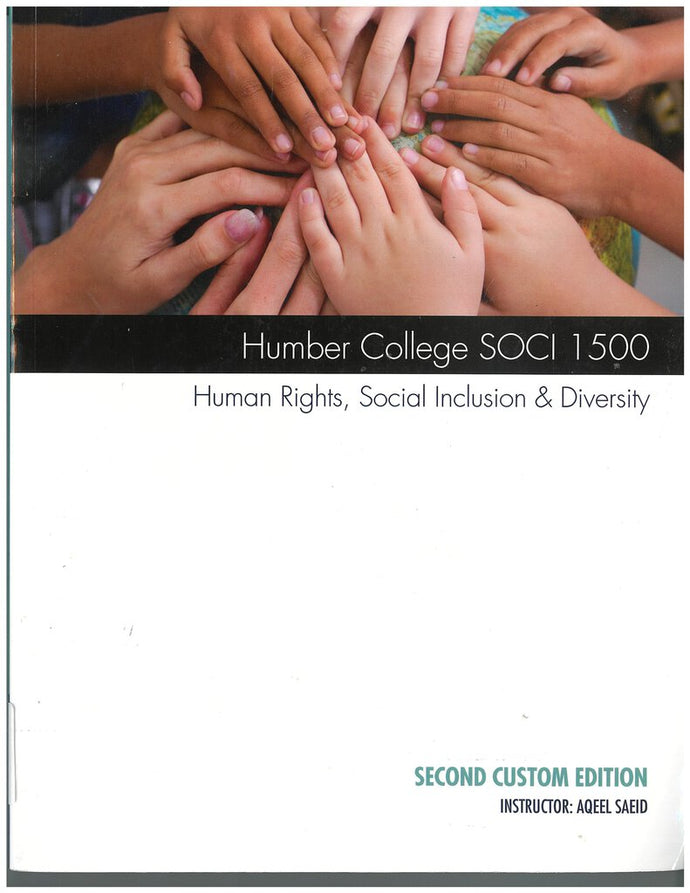 Human Rights Social Inclusion SOCI1500 HLAK 2nd Custom Edition 9780176891800 (USED:GOOD) *AVAILABLE FOR NEXT DAY PICK UP* *Z234