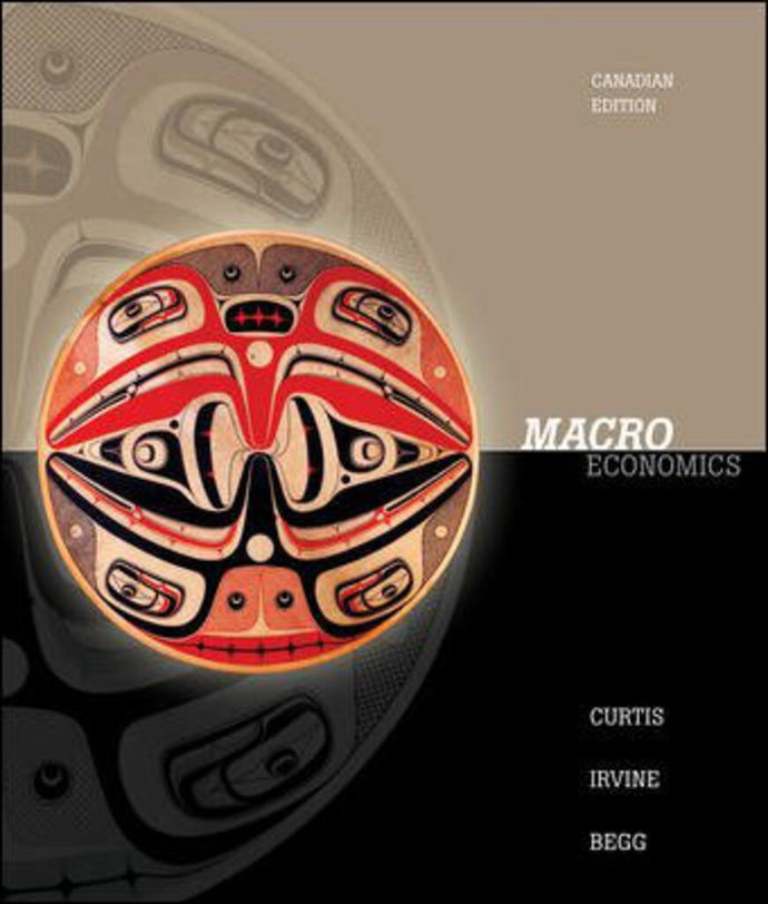 Macroeconomics Canadian Edition by Doug Curtis 9780070984288 (USED:ACCEPTABLE:highlights) *AVAILABLE FOR NEXT DAY PICK UP* *Z42 [ZZ]