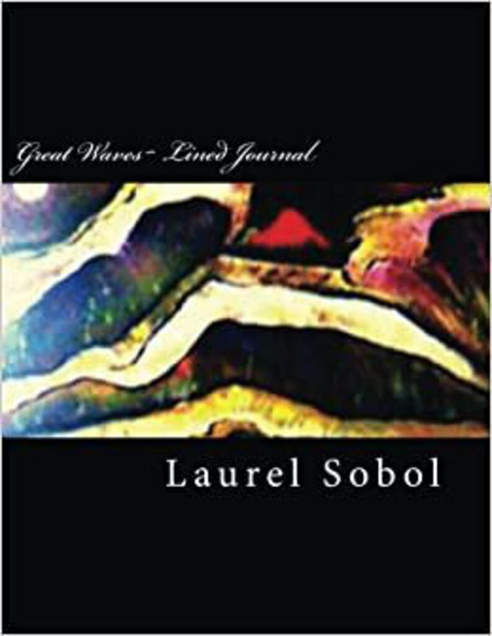 Great Waves - Lined Journal by Laurel Sobol 9781490475868 (USED:GOOD) *D27
