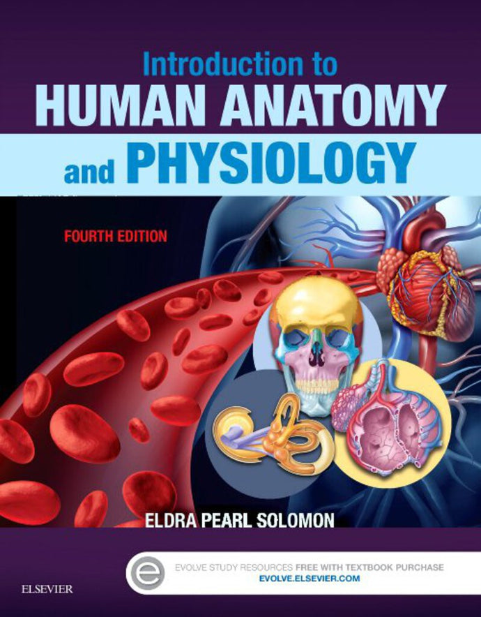 *PRE-ORDER, APPROX 2-3 BUSINESS DAYS* Introduction to Human Anatomy and Physiology 4th edition by Eldra Solomon 9780323239257 *13d