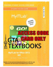 Load image into Gallery viewer, Myitlab with Pearson Etext -- Access Card -- For Go! with Office 2013 9780133775068 *f1
