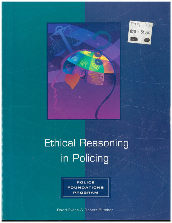 Ethical Reasoning in Policing by David Evans 9781552390269 (USED:GOOD;highlights) *D6