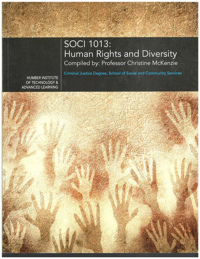 Human Rights & Diversity (CUSTOM) Revised 2016 by Humber 9780176771898 (USED:GOOD;highlights) *D3