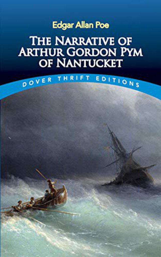 The Narrative of Arthur Gordon Pym of Nantucket Thrift Edition 9780486440934 (USED:EXCELLENT) *D1