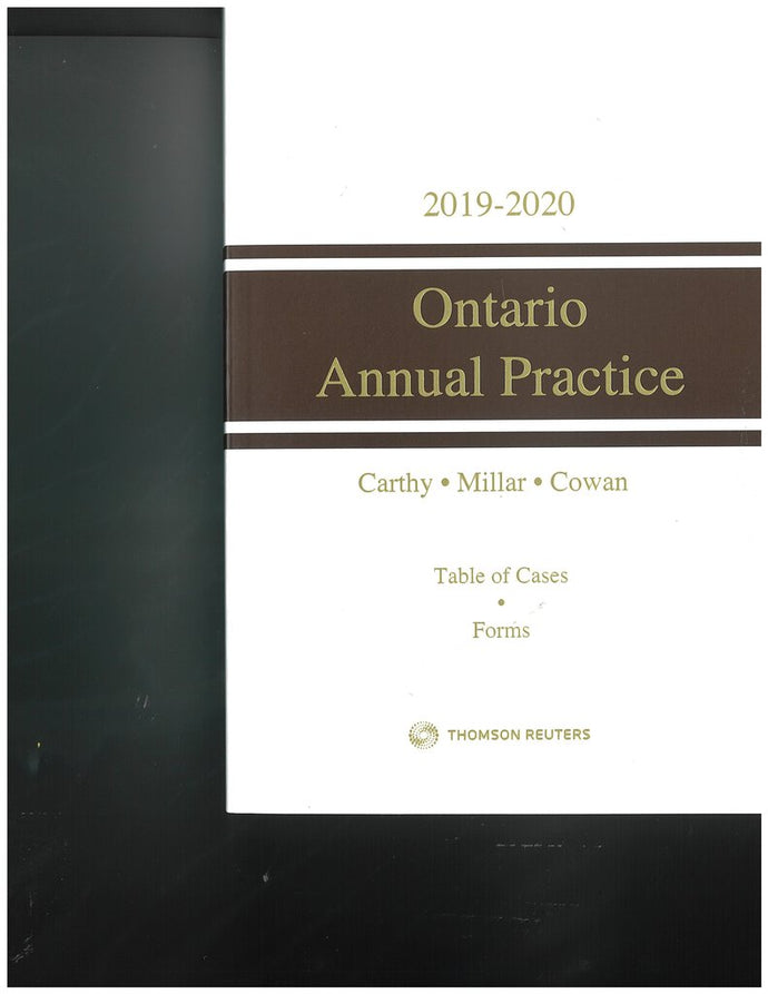 Ontario Annual Practice 2019 - 2020 by Carthy FORMS ONLY 9780779890811 *84g