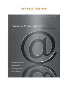 Business Communication STYLE GUIDE 5th Canadian Edition by Mary Ellen Guffey 9780176712099 (USED:GOOD;minor wear) *AVAILABLE FOR NEXT DAY PICK UP *Z127 [ZZ]