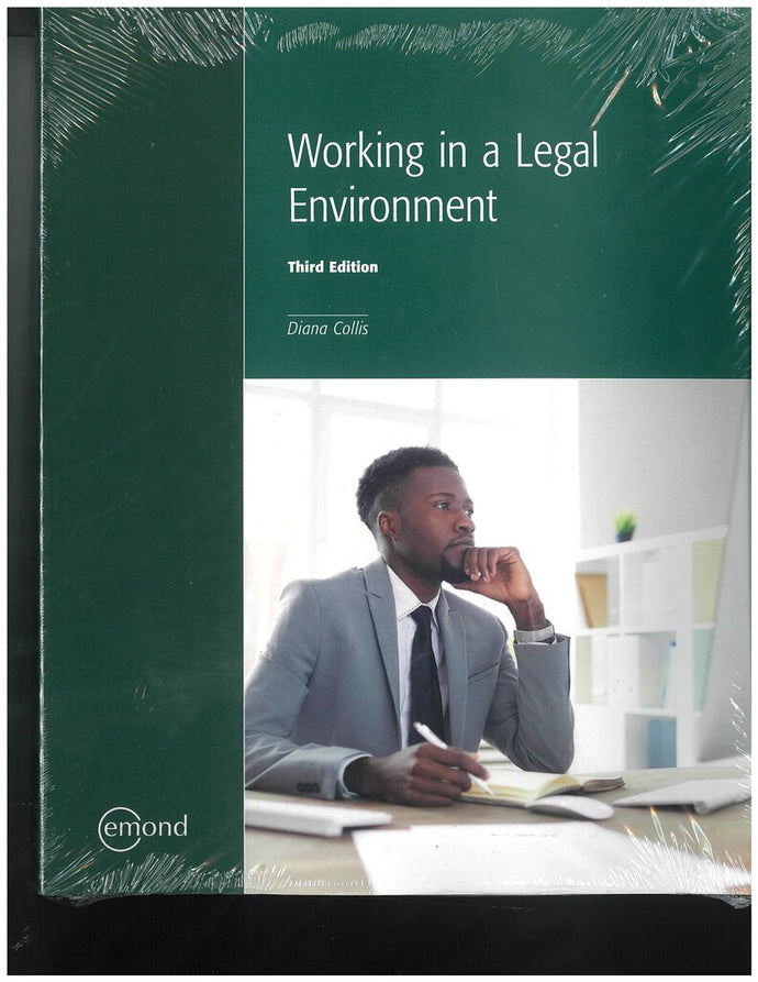 Working in a Legal Environment 3rd Edition by Diana Collis 9781772556834 *135b *FINAL SALE* [ZZ]