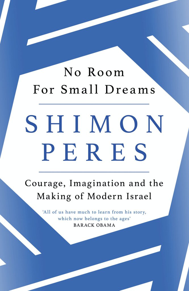 No Room for Small Dreams by Shimon Peres 9781474604192 (USED:GOOD) *AVAILABLE FOR NEXT DAY PICK UP* *Z35 [ZZ]