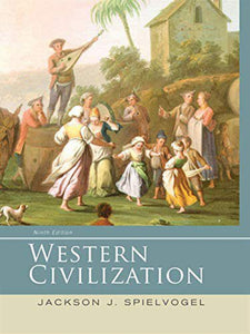 Western Civilization 9th Edition by Jackson J. Spielvogel 9781285436401 (USED:GOOD) *AVAILABLE FOR NEXT DAY PICK UP* *Z10 [ZZ]