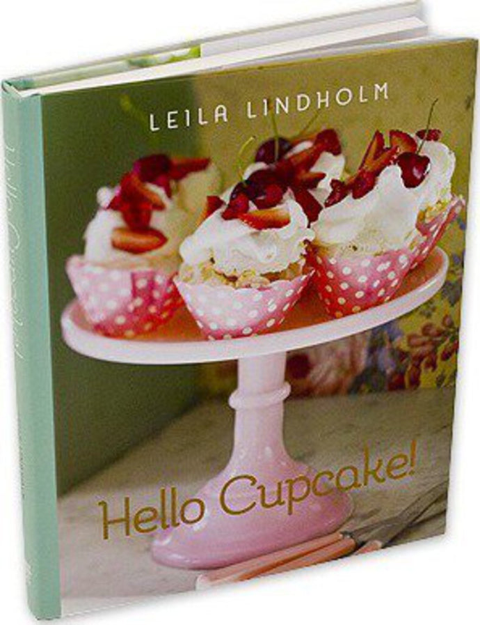Hello cupcake by Leila Lindholm 9781780092317 *AVAILABLE FOR NEXT DAY PICK UP* *Z2 [ZZ]