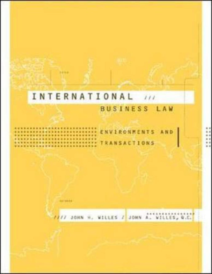 International Business Law by John H. Willes 9780072822519 (USED:ACCEPTABLE:highlights) *AVAILABLE FOR NEXT DAY PICK UP* *Z10 [ZZ]