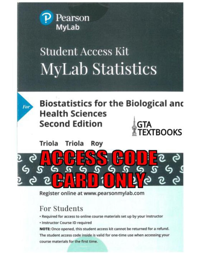 MyLab Statistics for Biostatistics for the Biological and Health Sciences 2nd edition by Triola ACCESS CODE CARD ONLY 9780134748870 *FR8