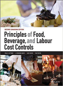 Principles of Food Beverage 2nd Canadian edition by Paul Dittmer 9781118798171 *107c [ZZ]
