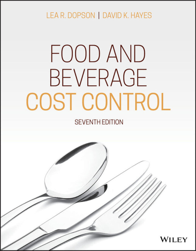 *PRE-ORDER, APPROX 5-10 BUSINESS DAYS* Food and Beverage Cost Control 7th edition by Dopson 9781119524991 *125a