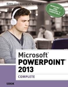 Microsoft PowerPoint 2013: Complete by Sebok 9781285167893 (USED:GOOD) *AVAILABLE FOR NEXT DAY PICK UP* *Z34 [ZZ]
