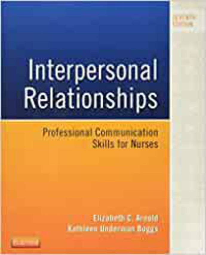 Interpersonal Relationships 7th Edition 9780323242813 (USED:GOOD) *4C